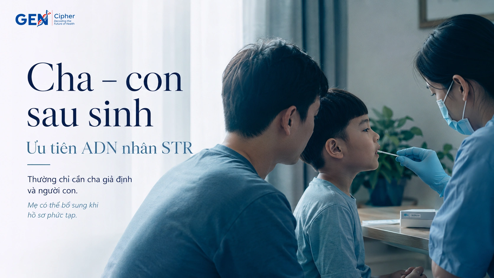 Xét nghiệm ADN cha con sau sinh