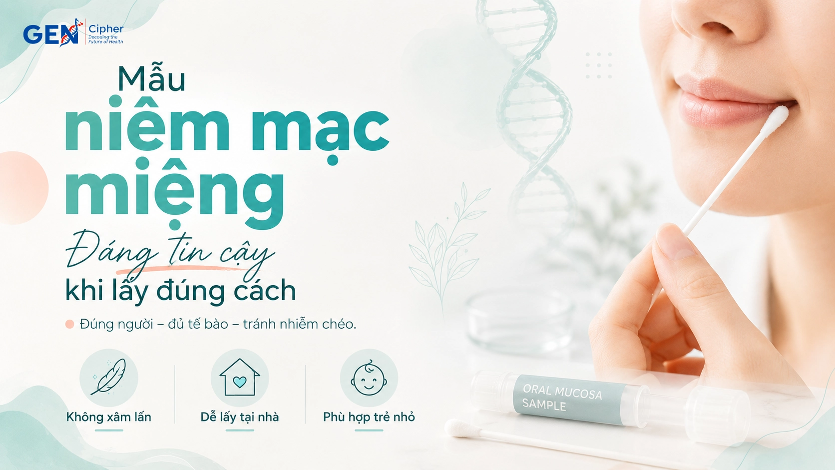 Mẫu niêm mạc miệng tại GEN CIPHER