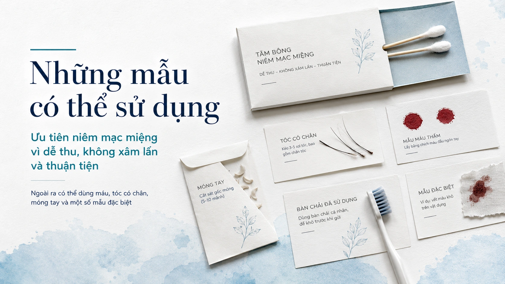 Các loại mẫu dùng cho xét nghiệm ADN dân sự